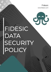 Fidesic Data Security Policy