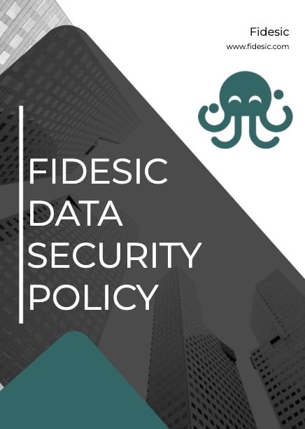 Fidesic Data Security Policy